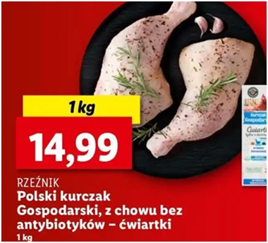 Ćwiartka kurczak - biesiadny bez antybiotyków - Rzeźnik Codzienna Dostawa - Lidl - 14.99 zł - od 12.12.2024 do 15.12.2024