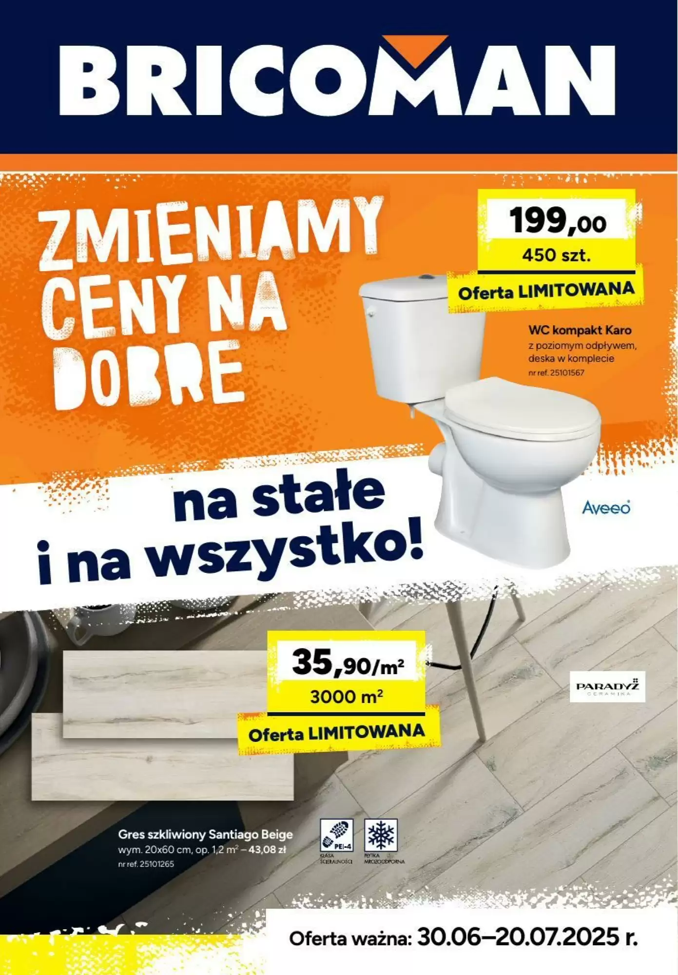 Gazetka Bricoman od 30.06.2025 do 20.07.2025