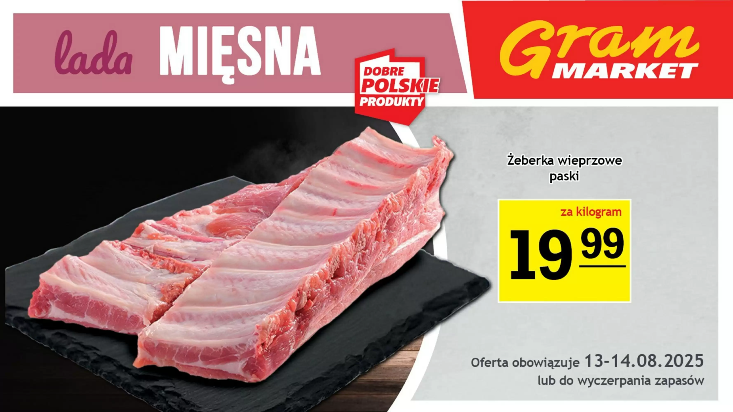 Gazetka Gram Market od 13.08.2025 do 19.08.2025