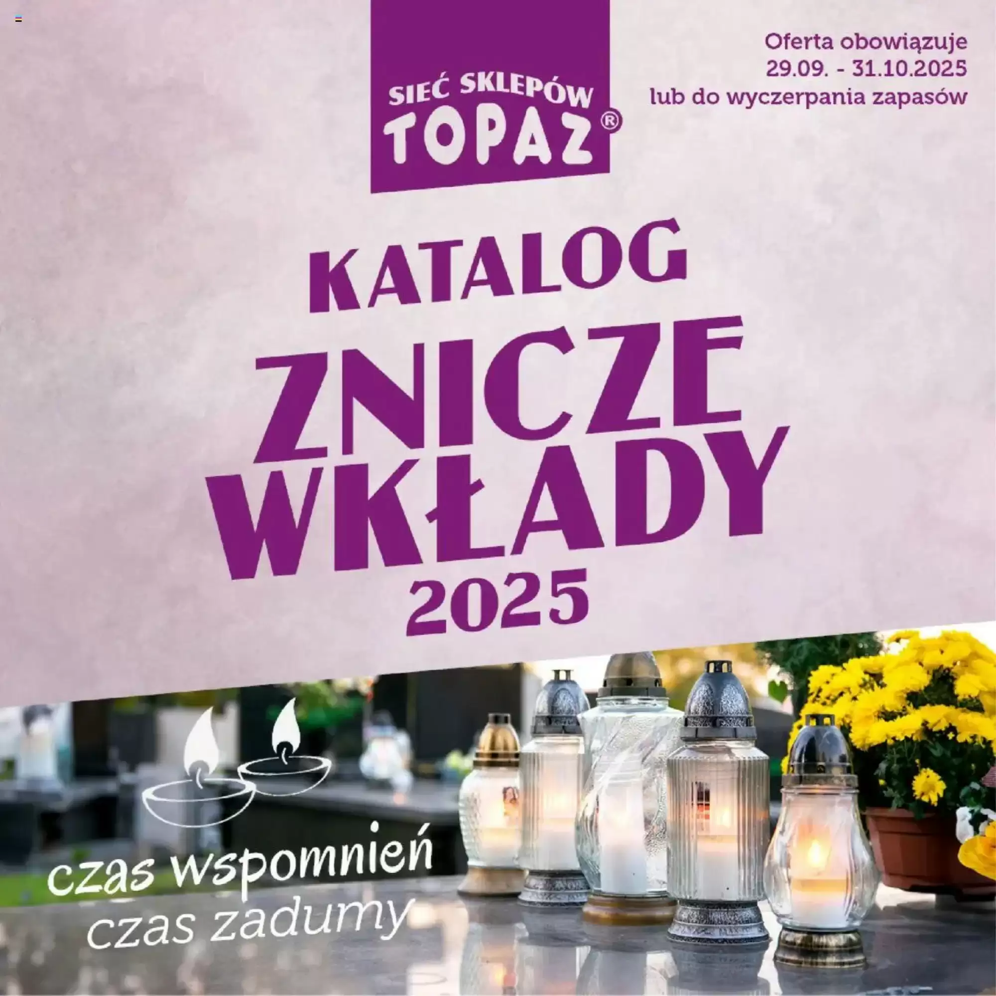 Gazetka Topaz od 29.09.2025 do 31.10.2025