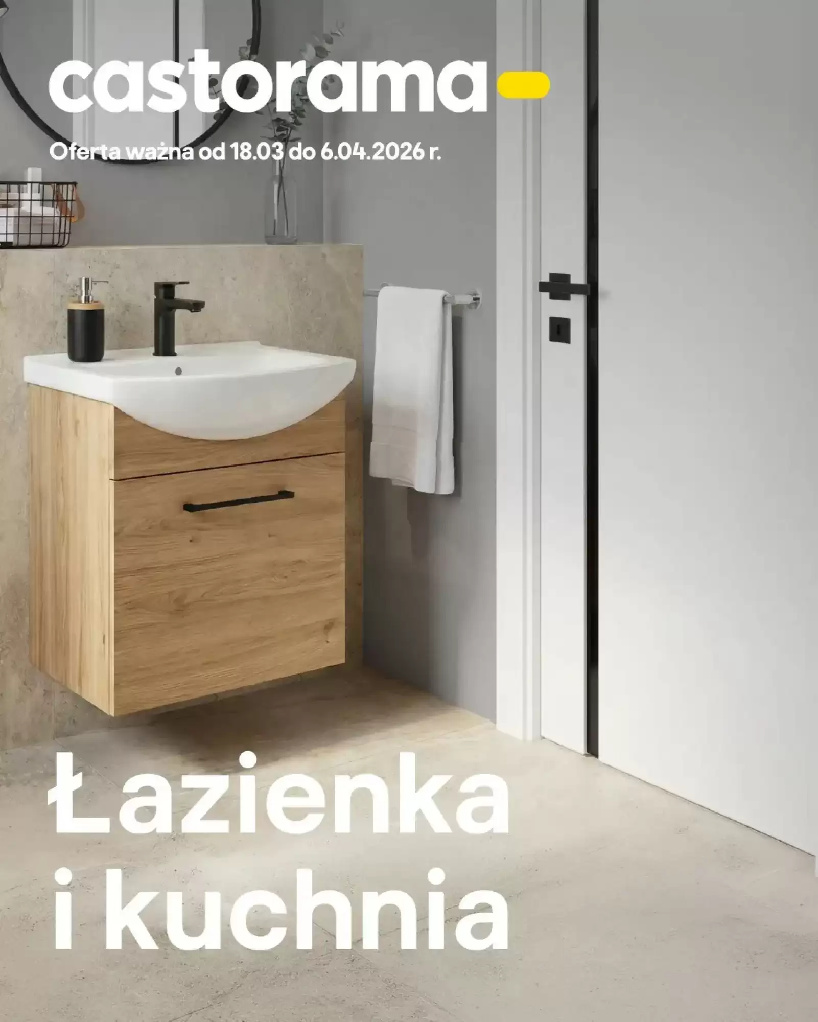 Gazetka Castorama od 18.03.2026 do 06.04.2026