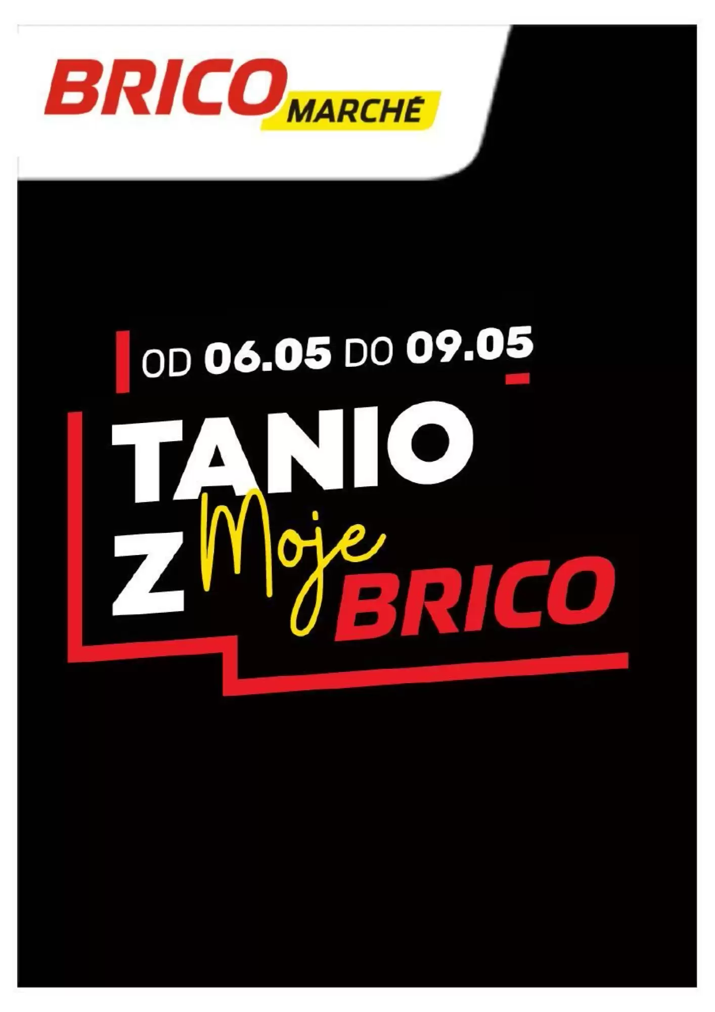 Gazetka Bricomarche od 06.05.2026 do 09.05.2026