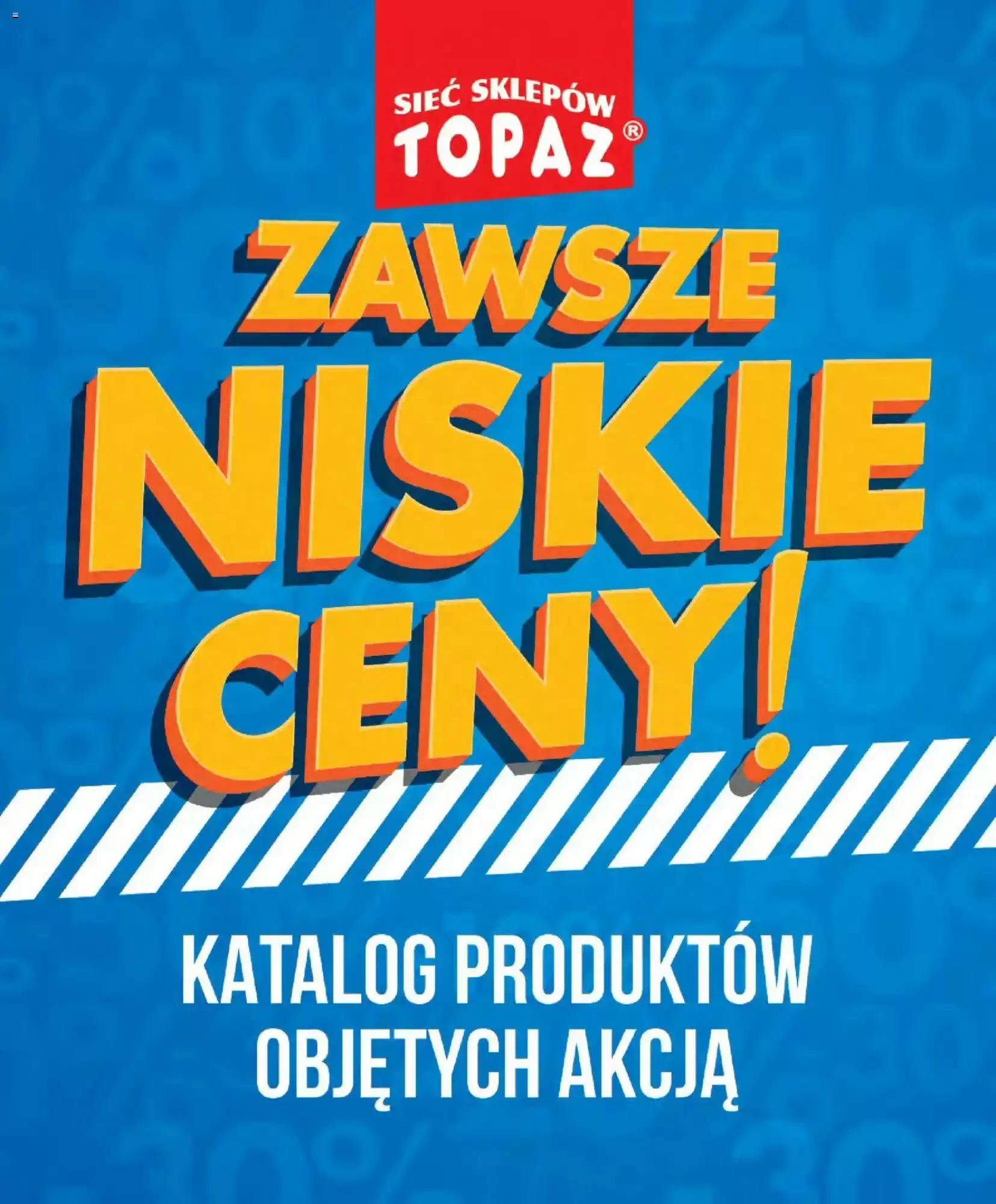 Gazetka Topaz od 28.05.2026 do 31.08.2026