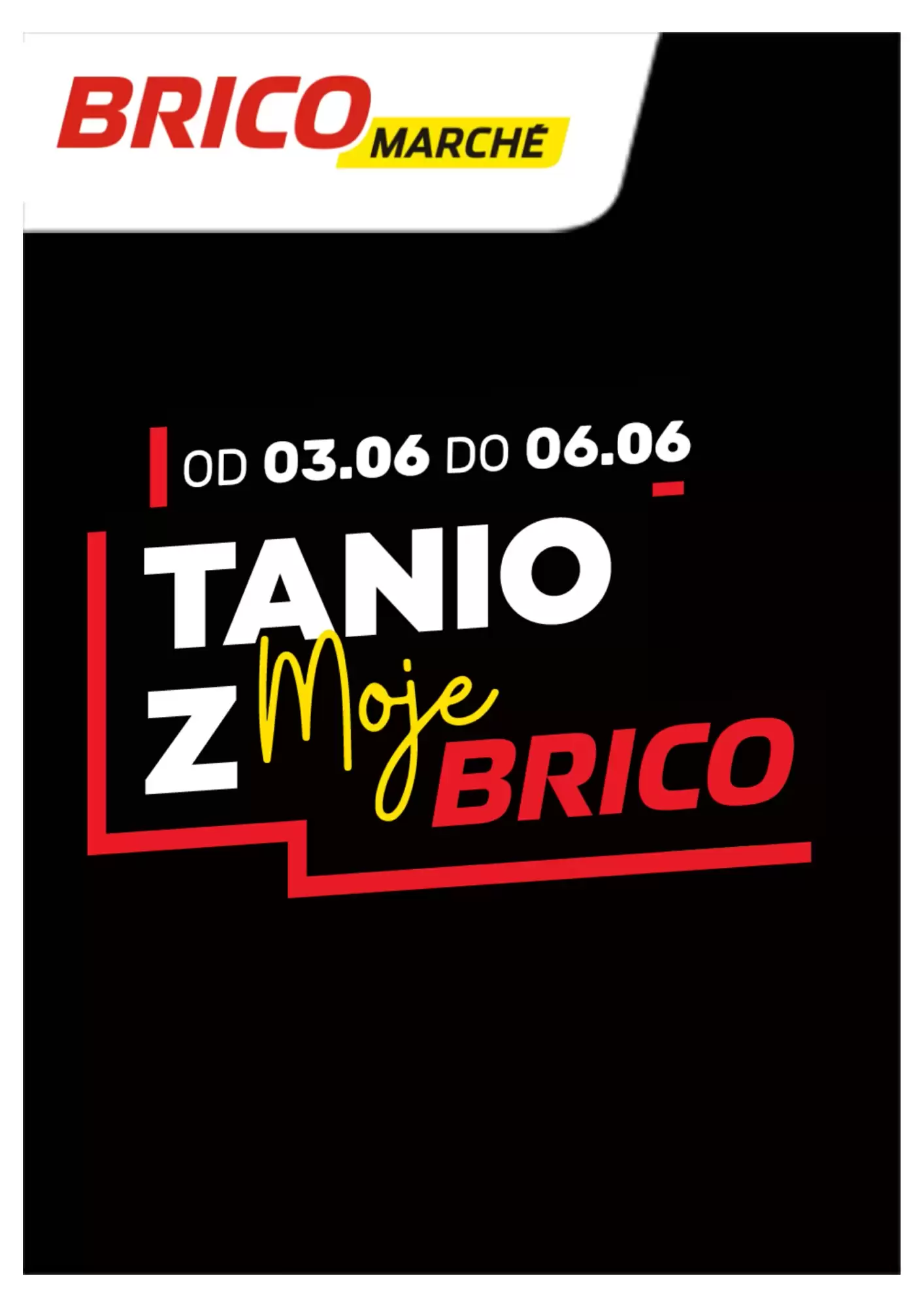 Gazetka Bricomarche od 03.06.2026 do 06.06.2026