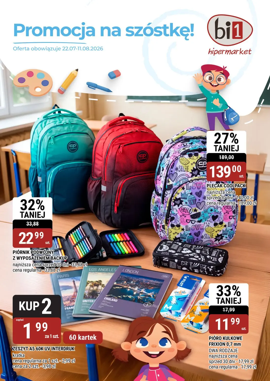 Gazetka Bi1 od 22.07.2026 do 11.08.2026