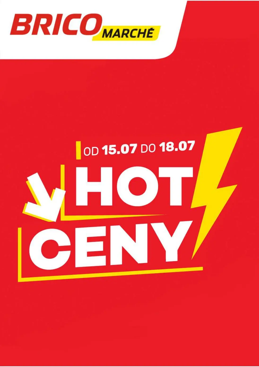 Gazetka Bricomarche od 15.07.2026 do 18.07.2026